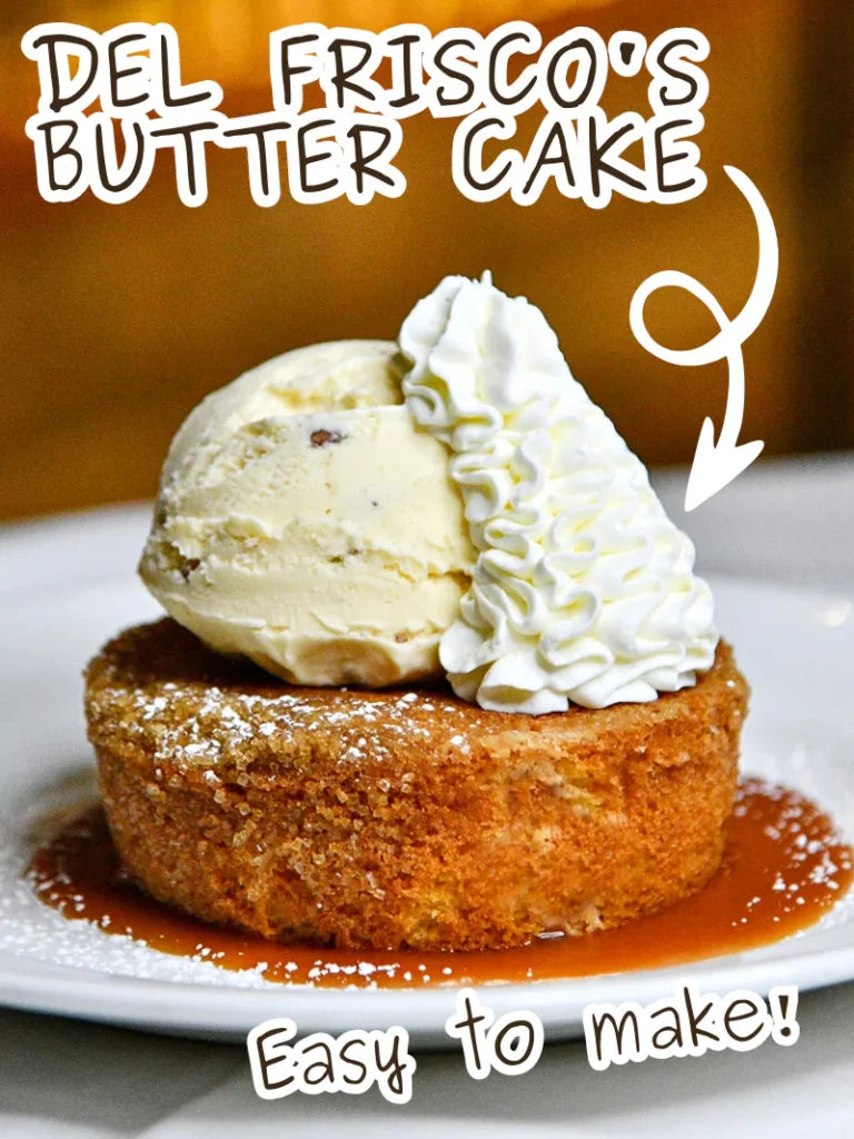 Del Frisco's Butter Cake