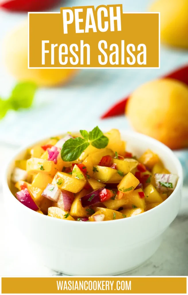 Fresh Peach Salsa Recipe