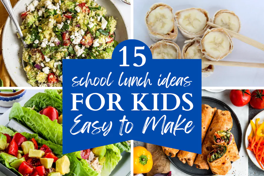 15 School Lunch Ideas For Kids